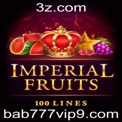 Explorando o Excitante Mundo de ImperialFruits100 no bab777.vip