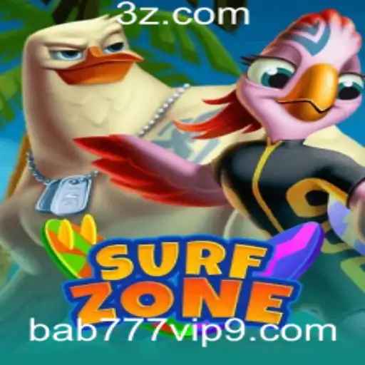 Descubra o Mundo Emocionante de SurfZone e Conquiste Bab777.vip